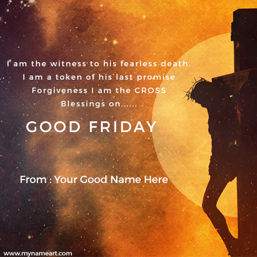 Good Friday Greetings Card With Name Writing Option Online