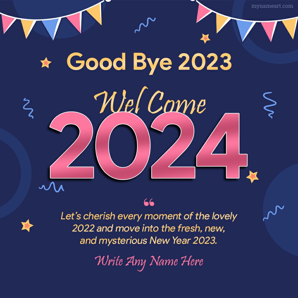 Goodbye 2022 Welcome 2023 